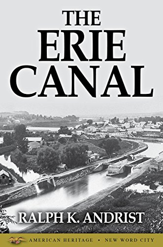 The Erie Canal The Erie Canal